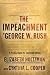 The Impeachment of George W. Bush