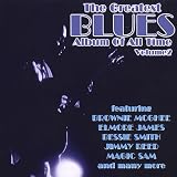 Review Various Artists  / The Greatest Blues Album of All Time Vol.1