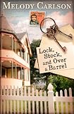 Lock, Stock, and Over a Barrel: Dear