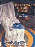 Knitting for Your Home (0442243359) by Weiss, Rita