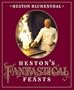 Heston's Fantastical Feasts