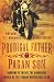 Prodigal Father, Pagan Son: Growing Up Inside the Dangerous World of the Pagans Motorcycle Club Prodigal Father, Pagan Son: Growing Up Inside the Dangerous World of the Pagans Motorcycle Club
