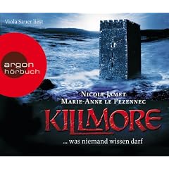 Killmore. ...was niemand wissen darf