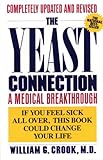 The Yeast Connection: A Medical Breakthrough