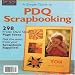 A Simple Guide to PDQ Scrapbooking