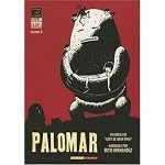 Love & Rockets vol. 2: Palomar, historias de Sopa de gran pena/ Love & Rockets Palomar vol. 2: the Heartbreak Soup Stories/ Spanish Edition book cover