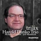 Trilix by Harold Danko