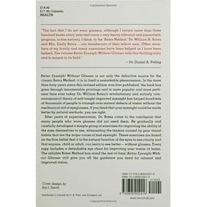 The Bates Method for Better Eyesight Without Glasses