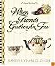 When Friends Gather for Tea: Pouring Out Love with Tea and Kindness (Sandy's Tea Society)