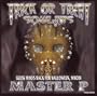 Trick or Treat Souljas: Guess Who's Back for Halloween, Whodi