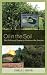 Oil in the Soil: The Politics of Paying to Preserve the Amazon
