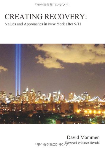 CREATING RECOVERY: Values and Approaches in New York after 9/11のJPEG画像