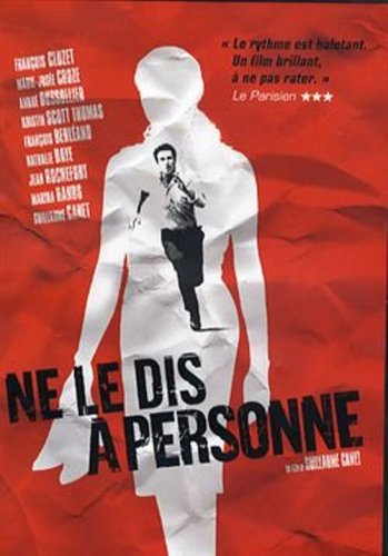 Ne le dis � personne dvd, Film dvd Ne le dis � personne