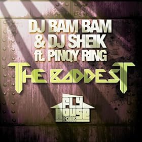 The Baddest (Album Version) (feat. Pinqy Ring) [Explicit]