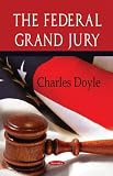 The Federal Grand Jury