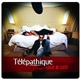 Revue Telepathique  / Love & Lust