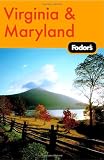 Fodor's Virginia and Maryland, 8th Edition (Fodor's Gold Guides)