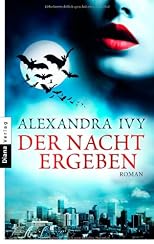 Der Nacht ergeben: Roman