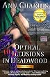 Optical Delusions in Deadwood (Deadwood Mystery Series #2)