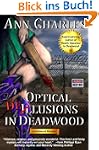 Optical Delusions in Deadwood (Deadwo...