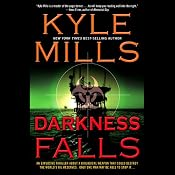 Darkness Falls | [Kyle Mills]