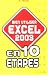BIEN UTILISER EXCEL 2003 EN 10 ?TAPES