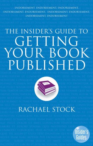  : The Insider's Guide to Getting Your Book Published