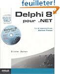 Delphi 8 pour .NET (1C�d�rom)