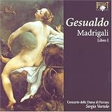 Gesualdo: Madrigali, Libro I