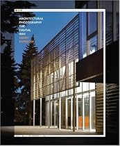 Architectural Photography-the Digital Way