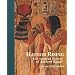 Hathor Rising: The Secret Power of Ancient Egypt