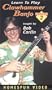 Learn to Play Clawhammer Banjo, Video Two-Intermediate [VHS]