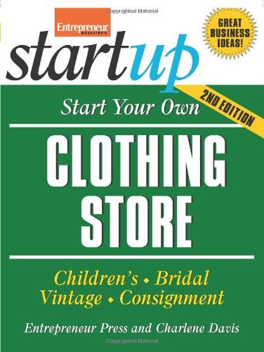 Start Your Own Clothing Store and More (Startup)