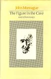 The Figure in the Cave and Other Essays (Irish Studies)