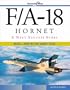 F/A 18 Hornet: A Navy Success Story (Walter J. Boyne Military Aircraft)