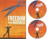 Freedom from Busyness: Biblical Help for Overloaded People (2 Disc Audio CD & Book Set)