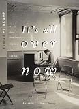 It's all over now - Musik einer Generation - 40 Jahre Rock und Jazz. - Konrad Heidkamp