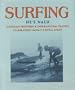 Surfing: Hee Nalu Hawaiian Proverbs & Inspirational Quotes Celebrating Hawaii's Royal Sport