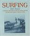 Search : Surfing: Hee Nalu Hawaiian Proverbs & Inspirational Quotes Celebrating Hawaii's Royal Sport