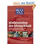 Brockhaus Meilensteine der Menschheit: 100 Entdeckungen, Erfindungen und Wendepunkte der Geschichte, die unsere Welt gepr�gt haben