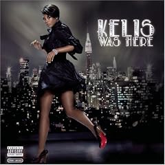 Kelis Was Here