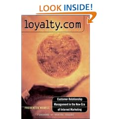 Loyalty.com: Customer Relationship Management in the New Era of Internet Marketing