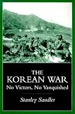 The Korean War: No Victors, No Vanquished