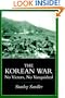 The Korean War: No Victors, No Vanquished