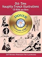Old-Time Naughty French Illustrations CD-ROM and Book (Dover Electronic Series)