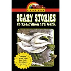 Scary Stories to Read When It's Dark