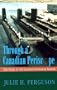 Through a Canadian Periscope: The Story of the Canadian Submarine Service