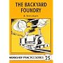 The Backyard Foundry (Workshop Practice Series, No. 25)