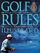 Golf Rules Illustrated (R&a Golf Club of St Andrews)