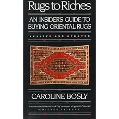 Rugs to Riches: An Insider's Guide to Oriental Rugs
